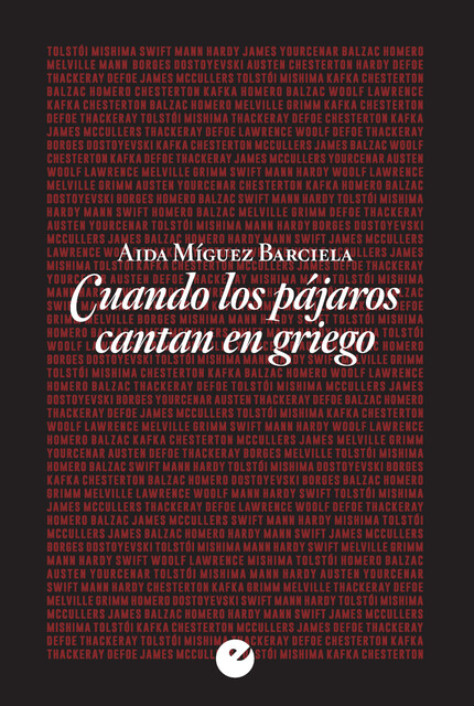 Cuando los pájaros cantan en griego, Aida Míguez Barciela