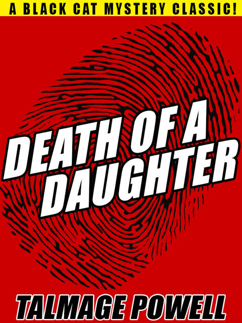 Death of a Daughter, Talmage Powell