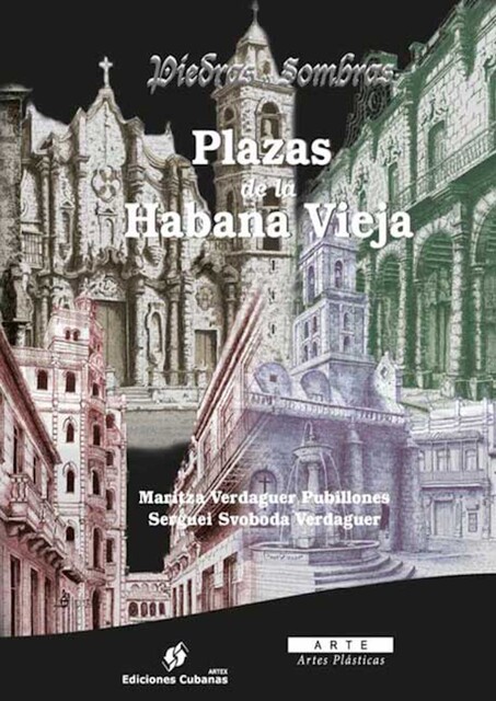 Piedras y Sombras, Maritza Verdaguer, Serguei Svoboda