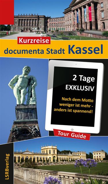 Kurzreise documenta Stadt Kassel, Heidi Rüppel, Jürgen Apel