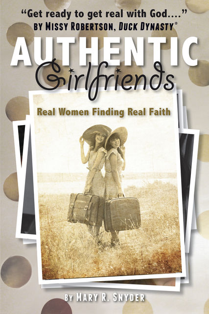 Authentic Girlfriends, Mary Snyder