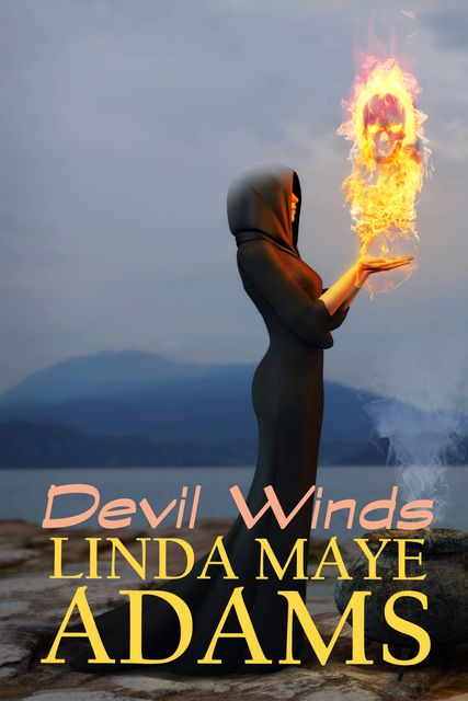 Devil Winds, Linda Adams