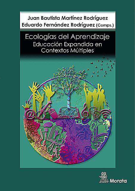 Ecologías de aprendizaje, Eduardo Fernández Rodríguez, Juan Bautista Martínez Rodríguez