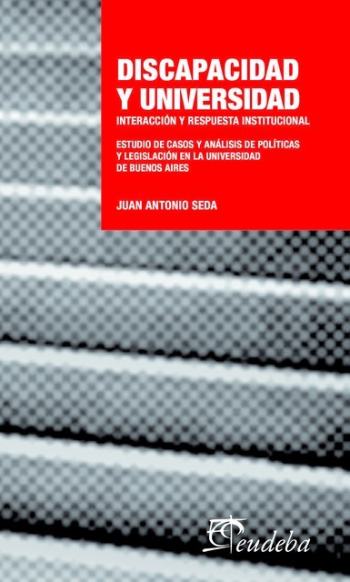 Discapacidad y Universidad, Juan Antonio Seda