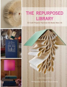 The Repurposed Library, Lisa Occhipinti