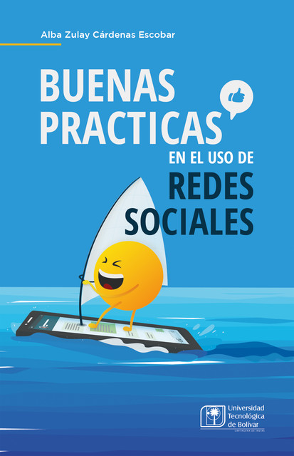 Buenas prácticas en el uso de redes sociales, Alba Zulay Cárdenas Escobar