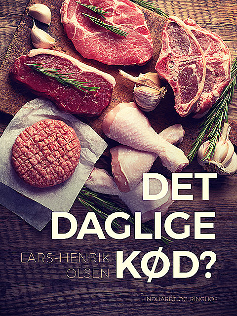 Det daglige kød, Lars-Henrik Olsen