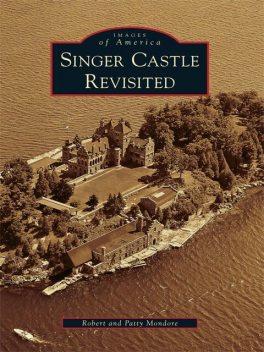 Singer Castle Revisited, Robert Mondore
