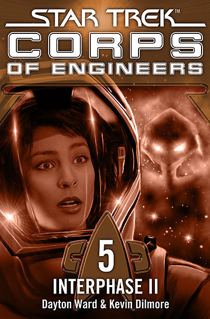 Star Trek – Corps of Engineers 05: Interphase 2, Dayton Ward, Kevin Dilmore