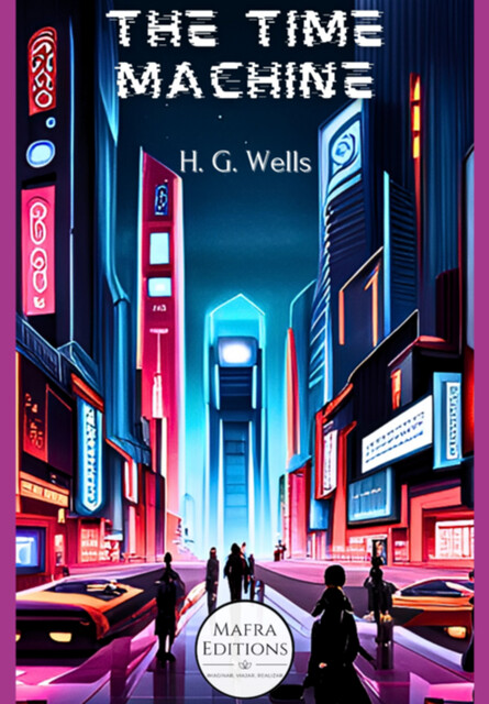 The Time Machine, Herbert Wells