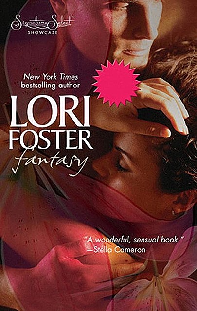 Fantasy, Lori Foster