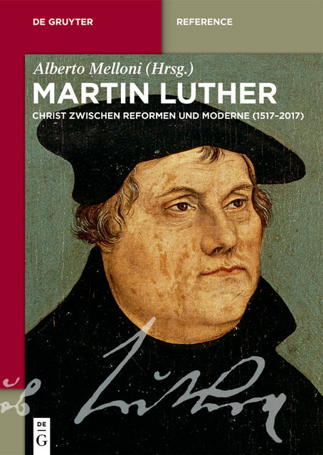 Martin Luther, Alberto Melloni