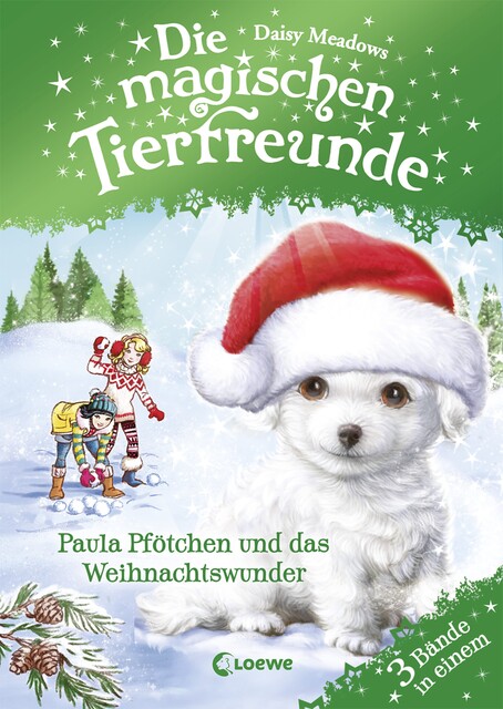 Die magischen Tierfreunde – Paula Pfötchen und das Weihnachtswunder, Daisy Meadows