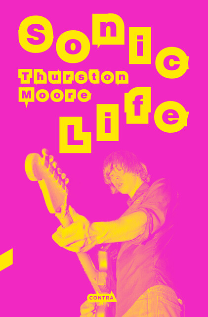 Sonic Life, Thurston Moore