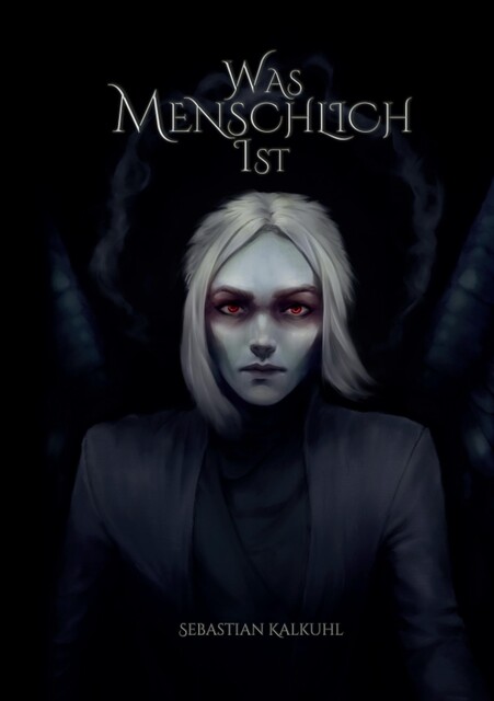 Was Menschlich Ist, Sebastian Kalkuhl