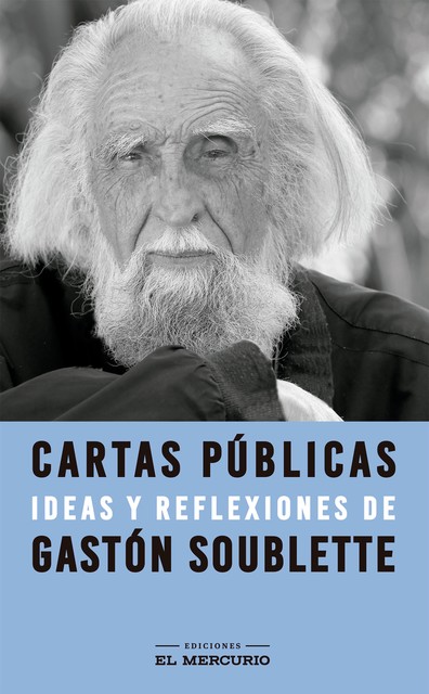 Cartas públicas, Gastón Soublette