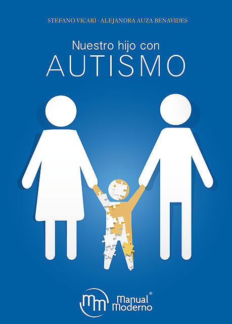Nuestro hijo con autismo, Alejandra Auza Benavides, Stefano Vicari