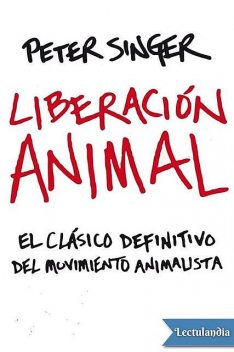 Liberación animal, Peter Singer