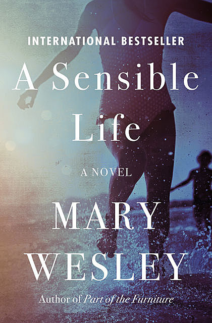 A Sensible Life, Mary Wesley