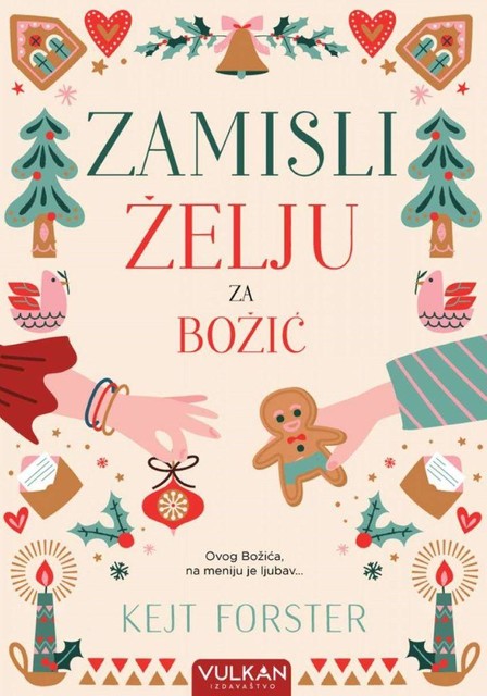 Zamisli želju za Božić, Kate Forster