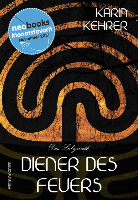 Diener des Feuers, Karin Kehrer