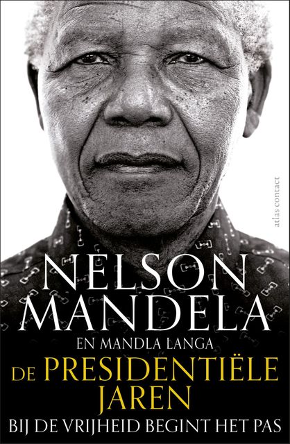 De presidentiële jaren, Nelson Mandela, Mandla Langa