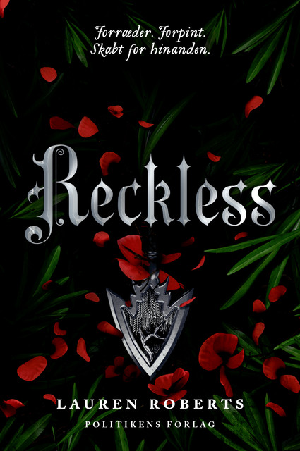 Reckless – Forræder. Forpint, Lauren Roberts