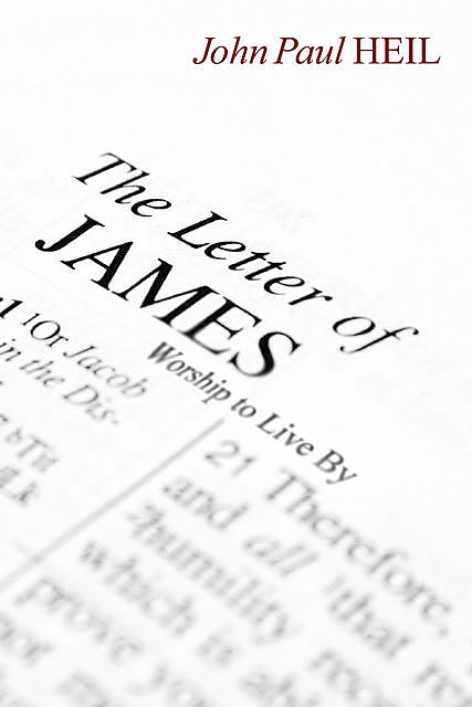 The Letter of James, John Paul Heil