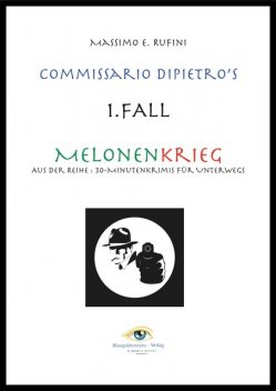 Melonenkrieg, Massimo E. Rufini