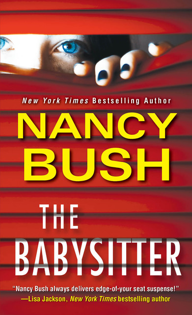 The Babysitter, Nancy Bush