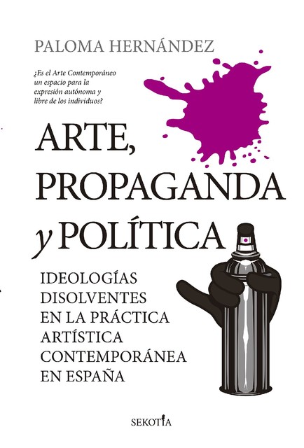 Arte, propaganda y política, Paloma García