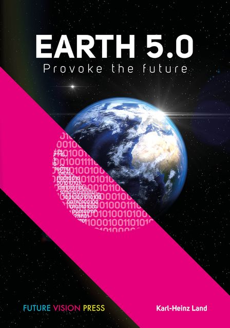 Earth 5.0, Karl-Heinz Land