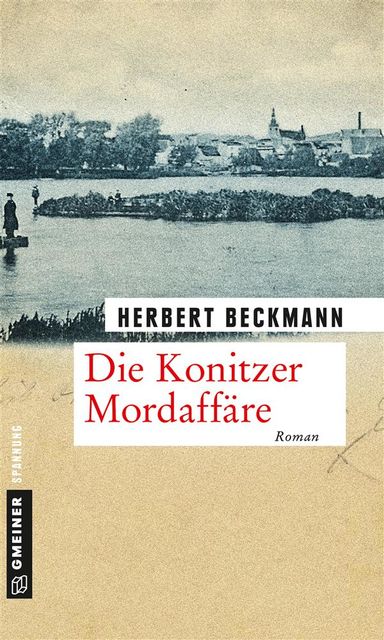 Die Konitzer Mordaffäre, Herbert Beckmann