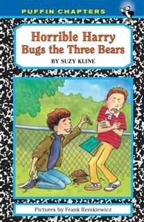 Horrible Harry Bugs the Three Bears, Suzy Kline