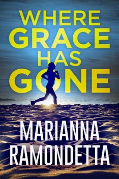 Where Grace Has Gone, Marianna Ramondetta