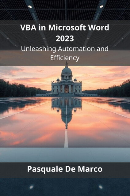 VBA in Microsoft Word 2023, Pasquale De Marco
