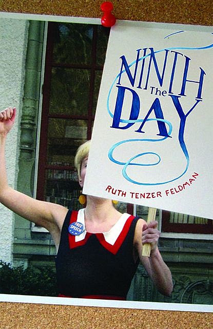 The Ninth Day, Ruth Tenzer Feldman