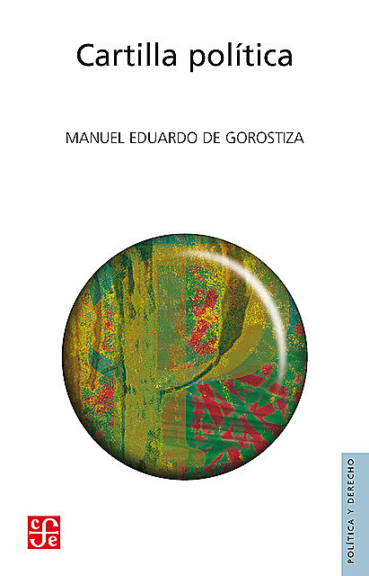 Cartilla política, Manuel Eduardo de Gorostiza