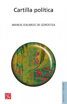 Cartilla política, Manuel Eduardo de Gorostiza