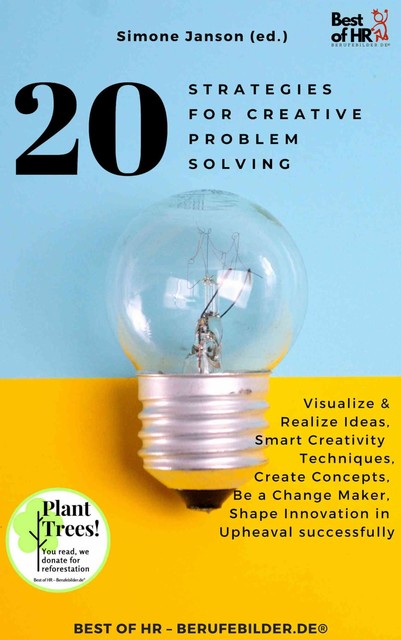 20 Strategies for Creative Problem Solving, Simone Janson