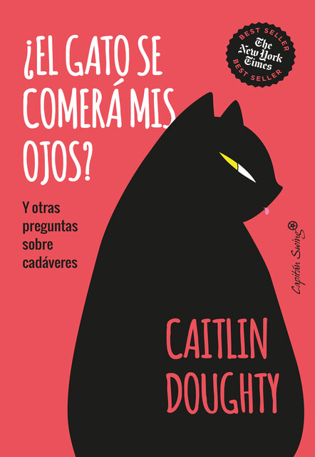 El gato se comerá mis ojos, Caitlin Doughty