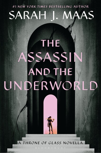 The Assassin and the Underworld, Sarah J. Maas