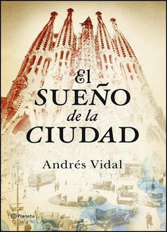 El Sueño De La Ciudad, Andres Vidal