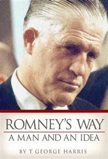 Romney's Way, T. George Harris