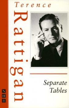 Separate Tables (The Rattigan Collection), Terence Rattigan