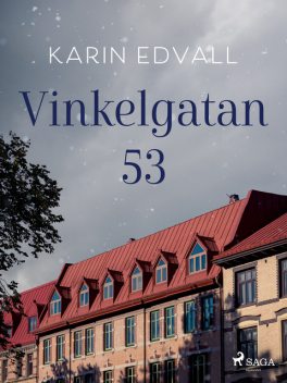 Vinkelgatan 53, Karin Edvall