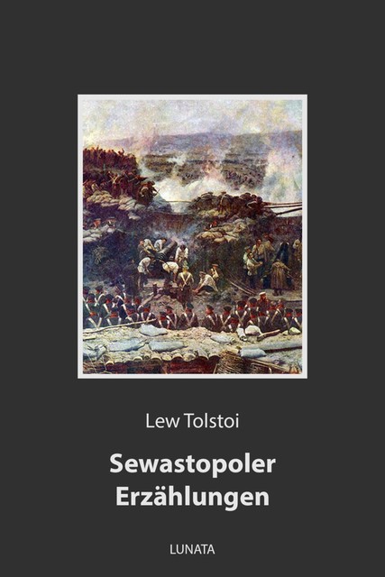 Sewastopol, Lew Tolstoi