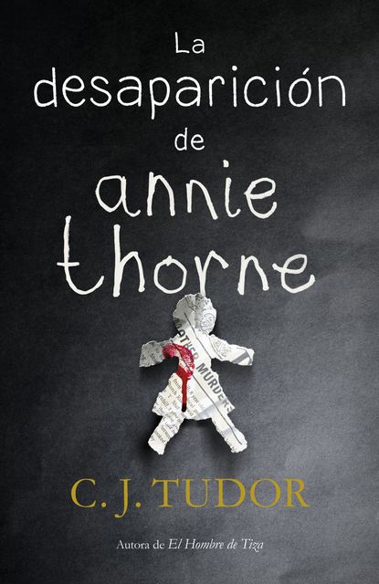 La desaparición de Annie Thorne, C.J. Tudor