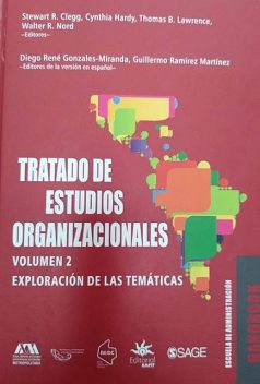Tratado de estudios organizacionales: volumen 2, Stewart R. Clegg