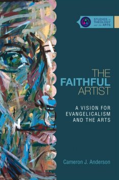 The Faithful Artist, Cameron Anderson